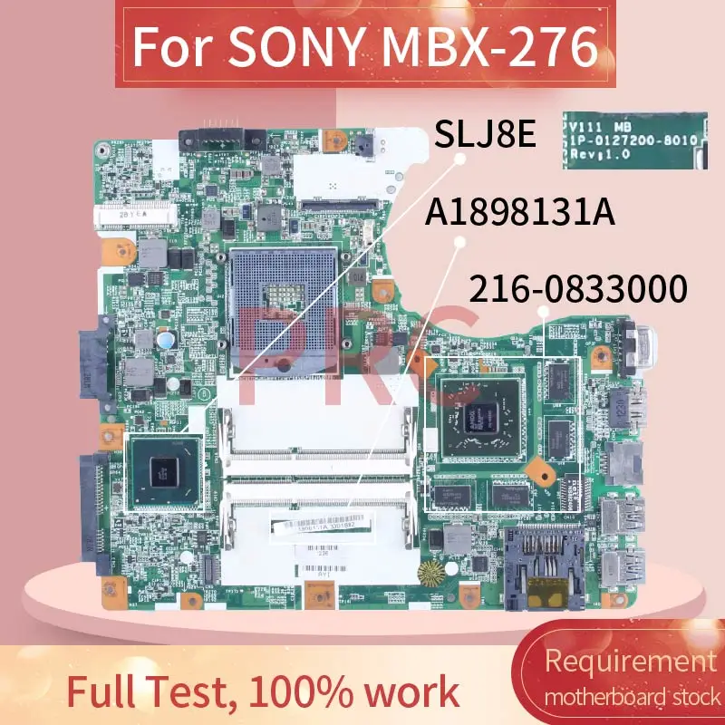 Для SONY MBX-276 Материнская плата ноутбука a14h131a 1P-0127200-8010 SLJ8E 216-0833000 DDR3 для |