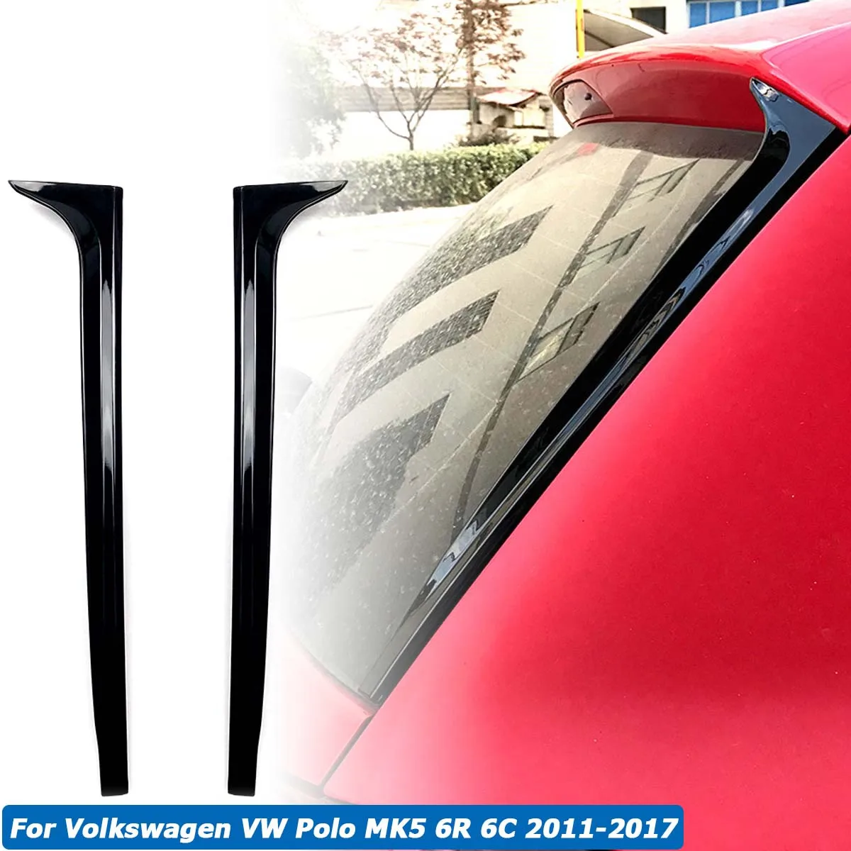 

For Volkswagen VW Polo MK5 6R 6C 2011-2017 Rear Window Splitter Deflector Cover Side Spoiler Canard Sticker Trim Car Accessories