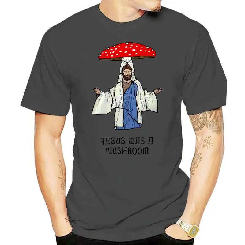 

Jesus was a Mushroom T-Shirt Terence McKenna summer o neck tee, cheap tee,2020 hot tees 100% Cotton Classic tee