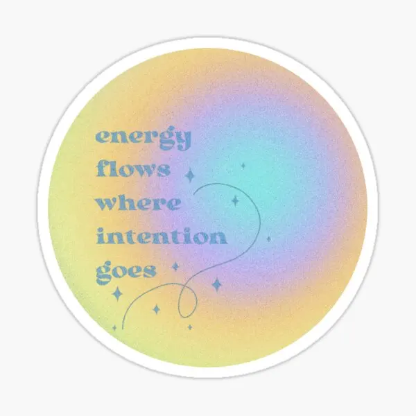 

Energy Flows Where Intention Goes Aura 5PCS Stickers for Cartoon Room Bumper Decorations Home Laptop Funny Water Bottles
