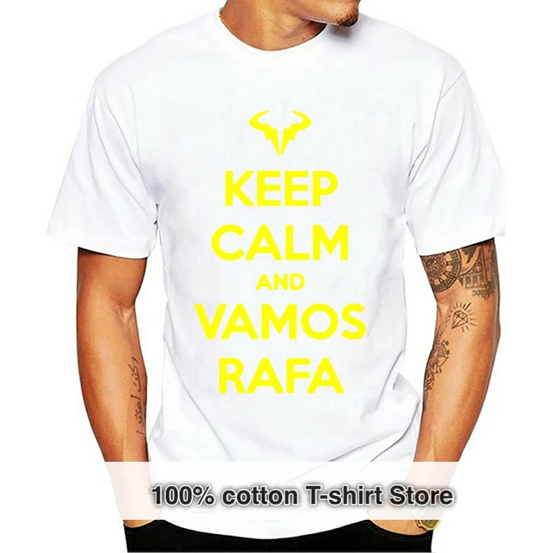 

2021 New Arrivals Keep Calm And Vamos Rafa Mens T Shirt Clay Spain Nadal New From Funny Casual Clothing
