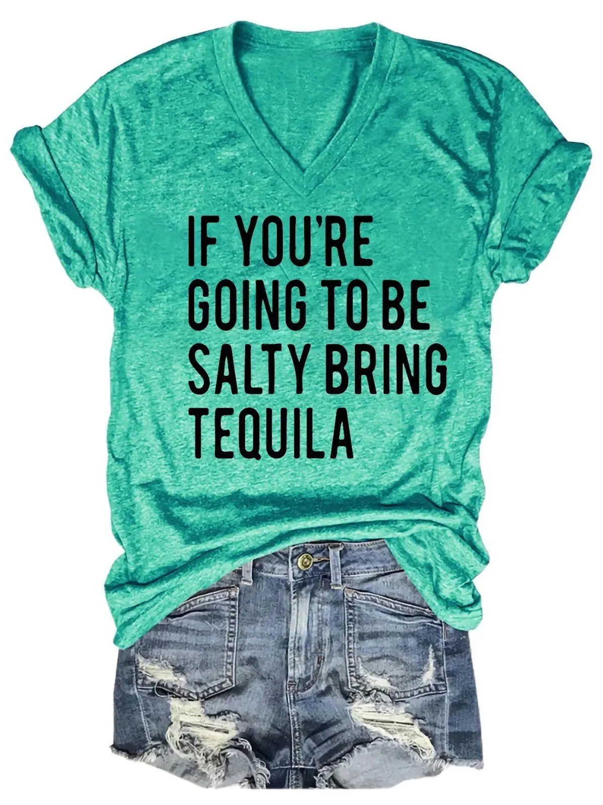If You're Going To Be Salty Bring Tequila Women's V-Neck T-Shirt