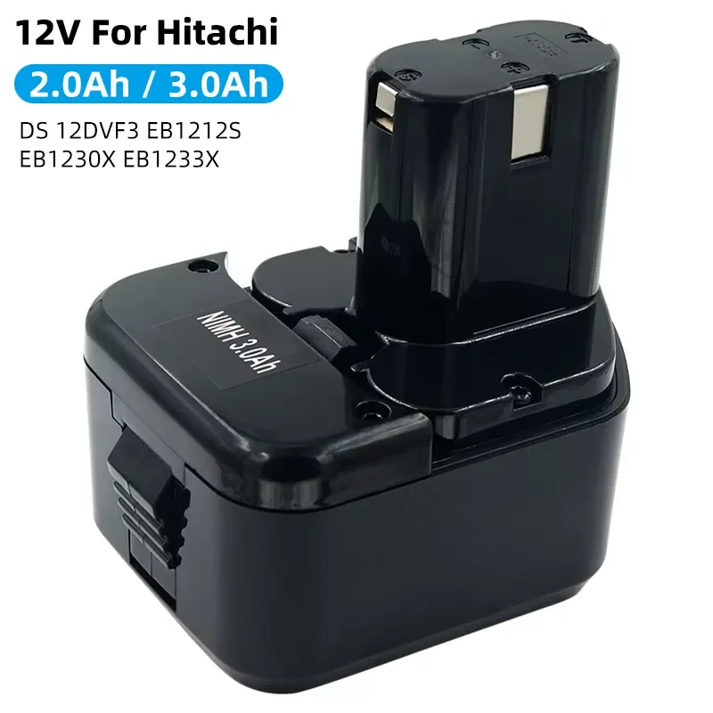 

12V Ni-CD 2.0Ah/3.0Ah NI-MH Rechargeable Tools Battery for Hitachi EB1214S EB1212S Eb1220BL Eb1230hl Eb1230r Eb1230x DS 12DVF3