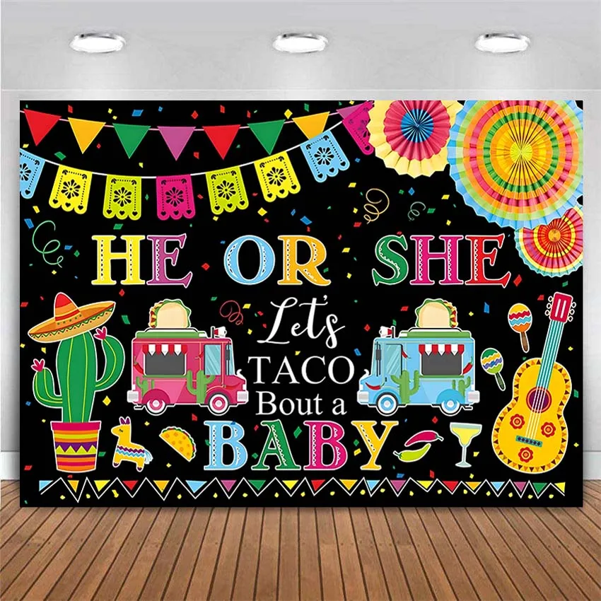 

Fiesta Gender Reveal Backdrop Mexican Theme Pregnant Party He or She Let's Taco Bout a Baby Shower Table Banner Photo Booth