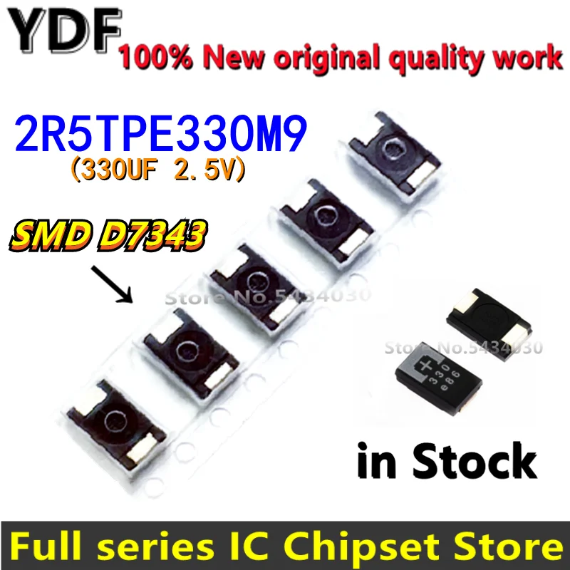 (5-10-20 шт.) 100% Новинка 2R5TPE330M9 330 мкФ 2 5 V SMD 2R5TPE330 Танталовые Конденсаторы полимерный
