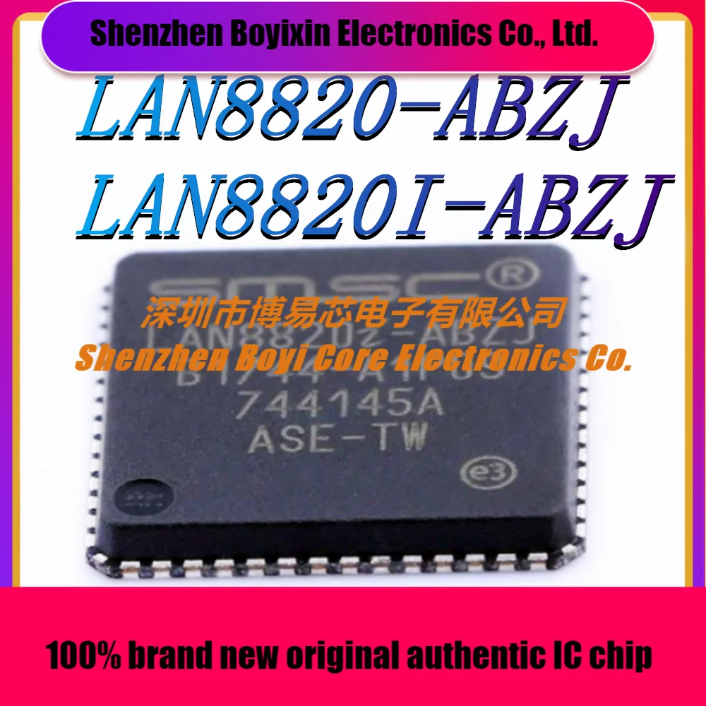 

LAN8820-ABZJ LAN8820I-ABZJ package：QFN-56 New Original Genuine Ethernet IC Chip