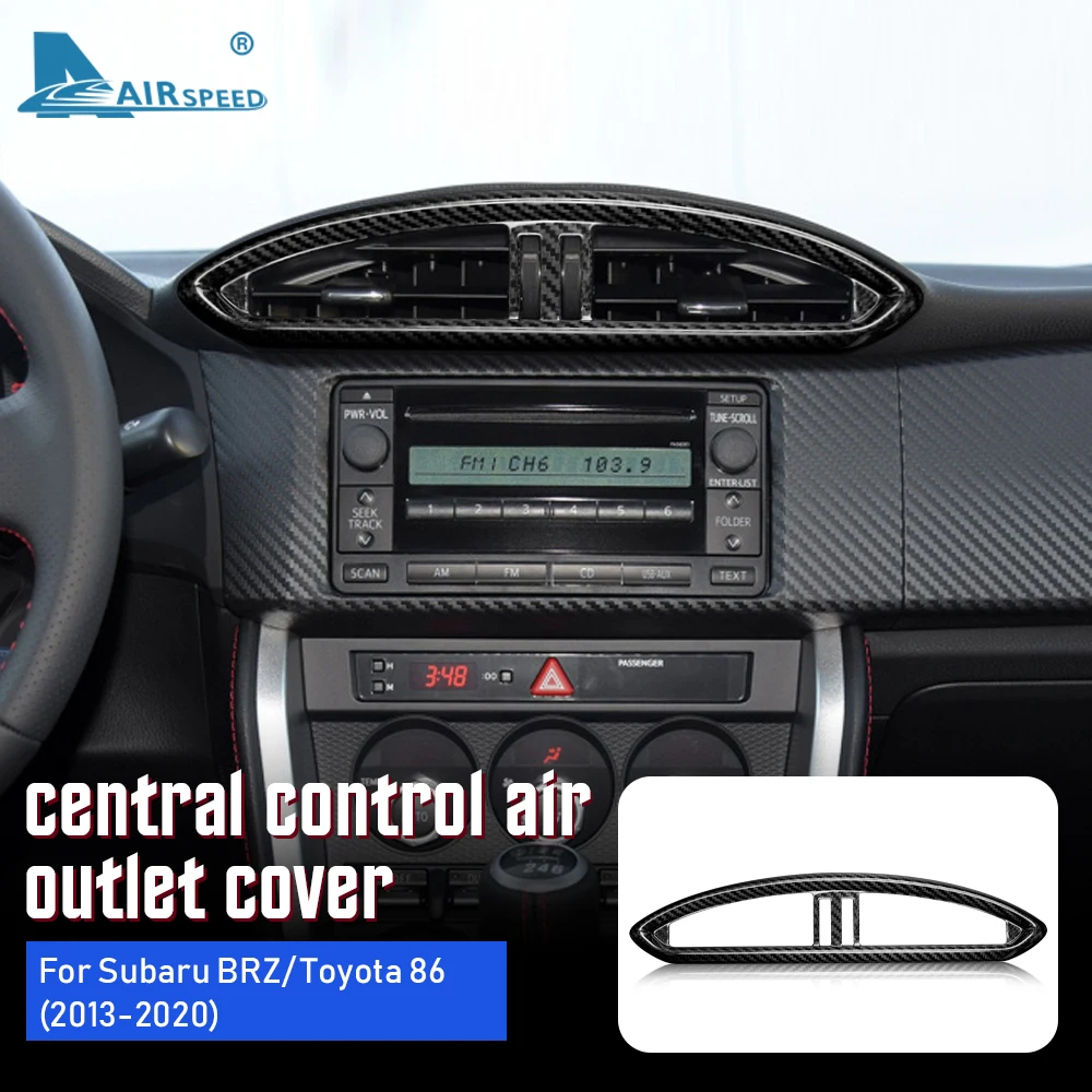 

AIRSPEED Hard Carbon Fiber for Subaru BRZ Toyota 86 2013-2020 Accessories Interior Central Control Air Outlet Vent Cover Sticker