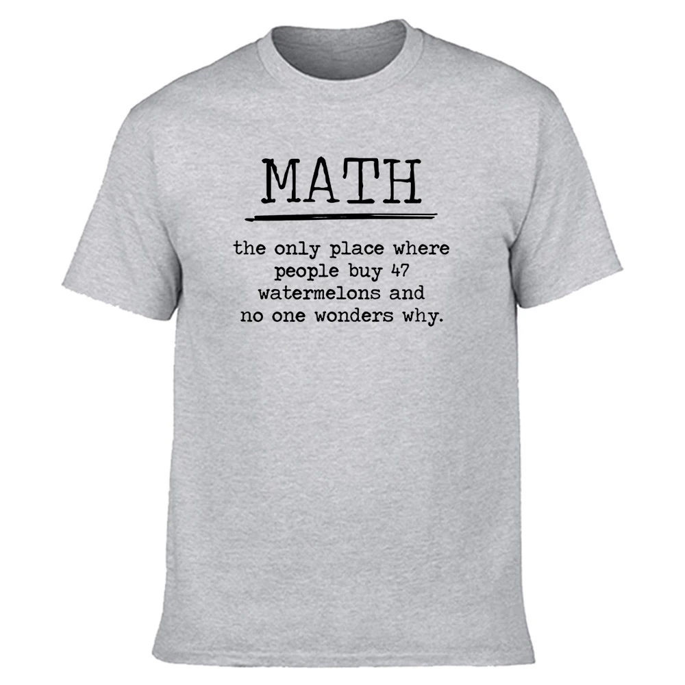 

Funny Math T Shirts Graphic Cotton Streetwear Short Sleeve O-Neck Harajuku T-shirt Mens Clothing
