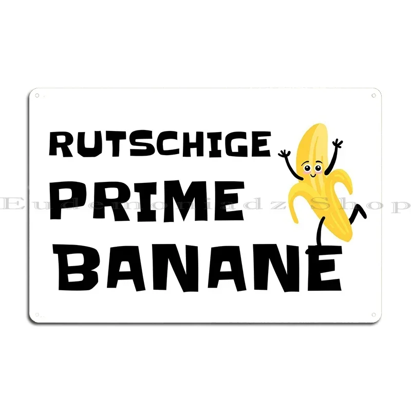 Rutschige Prime Banane Металлическая вывеска Настенная пещера роспись для паба Клубная