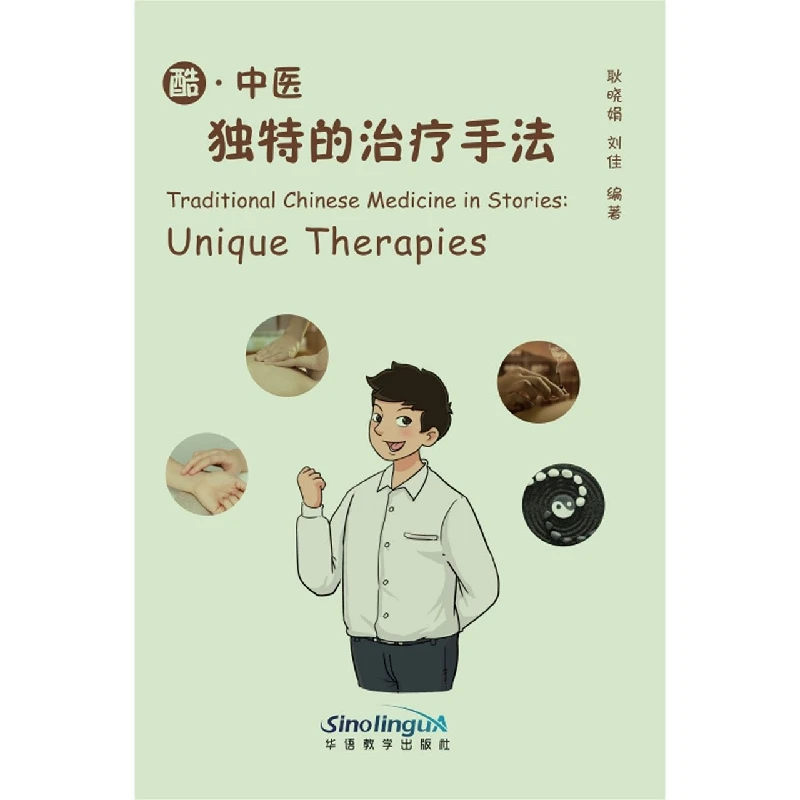 Traditional Chinese Medicine in Stories: Unique Therapies