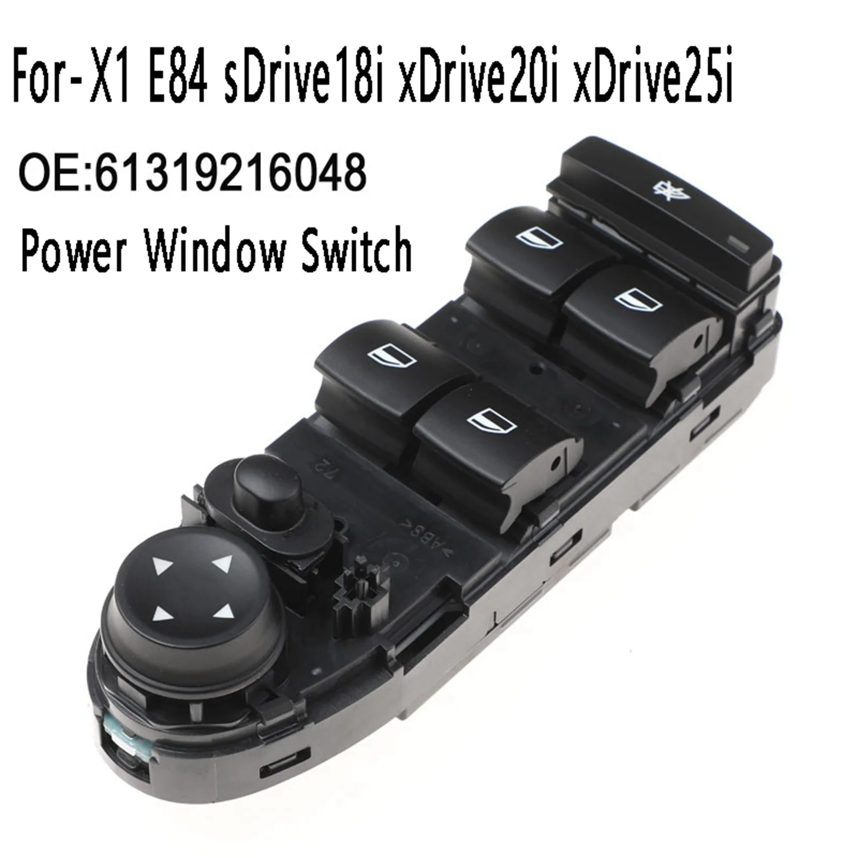 

Power Window Switch Electric Window Panel 61319216048 9216048 for-BMW X1 E84 SDrive18I XDrive20I XDrive25I