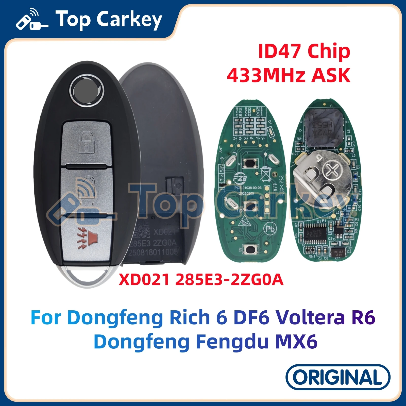 

TopCarkey XD021 285E3-2ZG0A оригинальный смарт-ключ дистанционного управления ID47 чип 433 МГц для Dongfeng Rich 6 DF6 Voltera R6 Fengdu MX6