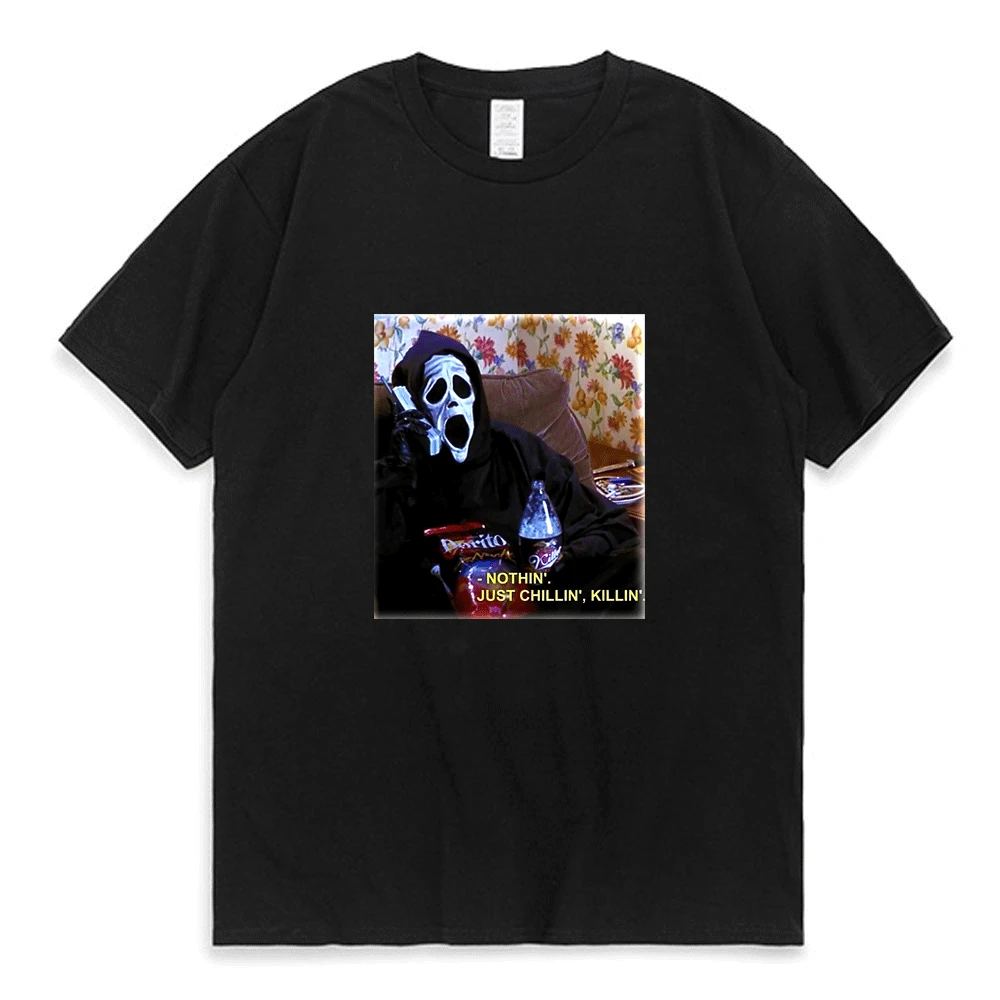 

Nothin Just Chillin Killin Horror Thriller Scream Movie Summer Cotton Loose Casual T-shirt Couple Oversized Harajuku T Shirt Men