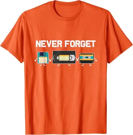 Никогда не забывайте VHS Tape Cassette Floppy Disk — подарочная футболка 80-х и 90-х годов в