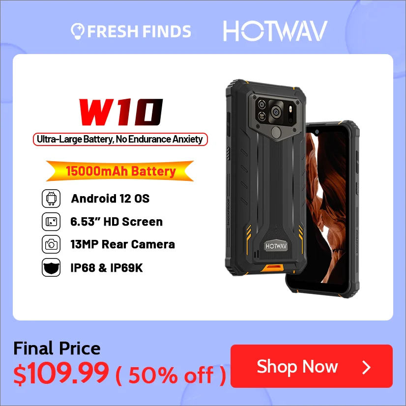 HOTWAV Rugged Large Battery Smartphone Android 12 Mobile Phone 13 MP Camera Cellphone W10 IP68 IP69K 6.53'' HD+ 4GB 32GB