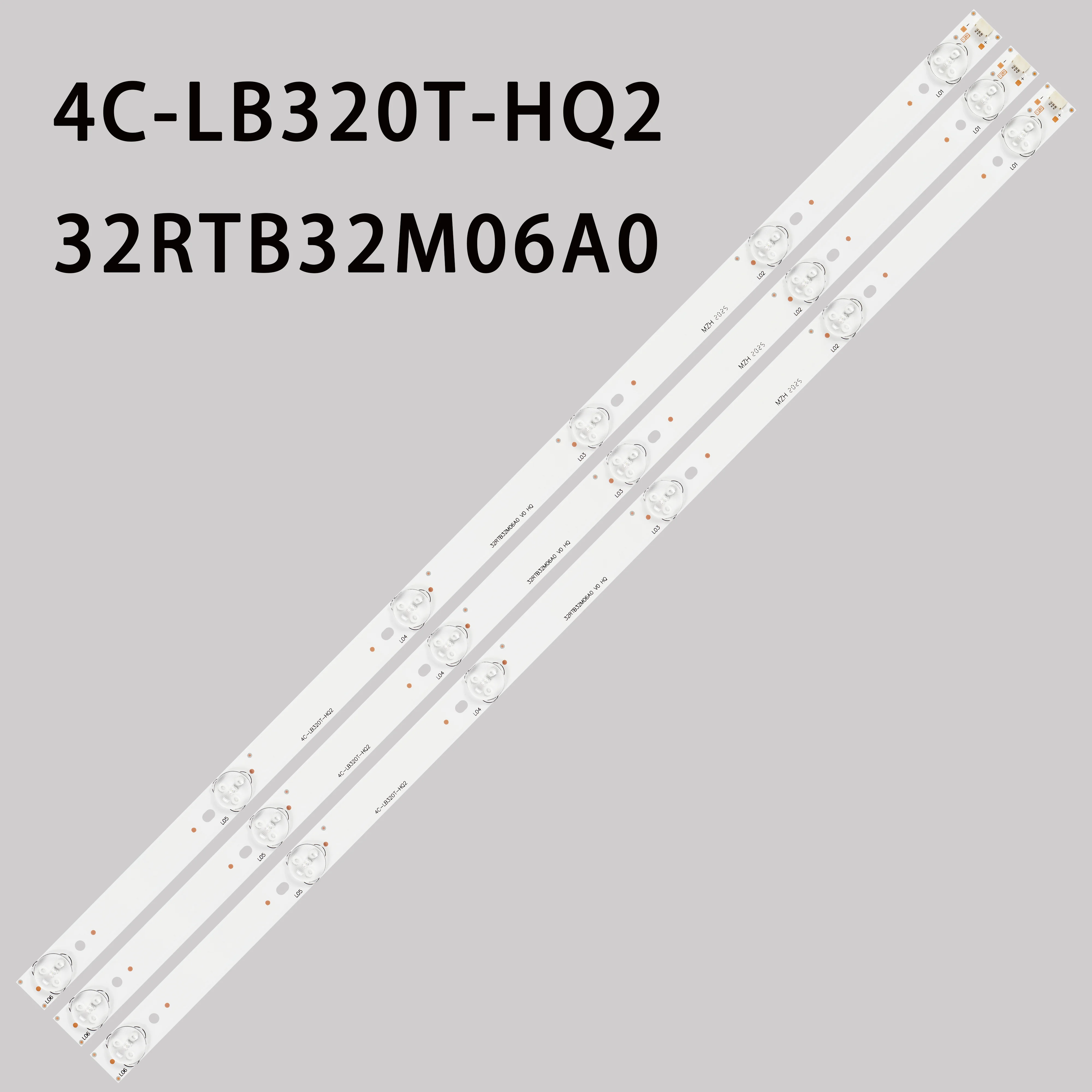 

LED Backlight strip 6 Lamp 4C-LB320T-HQ2 32RTB32M06A0 For THOMSON 32ED05U-01B T32ED-06U-01B Sanyo 32 "TV LED-32B500 32CE650