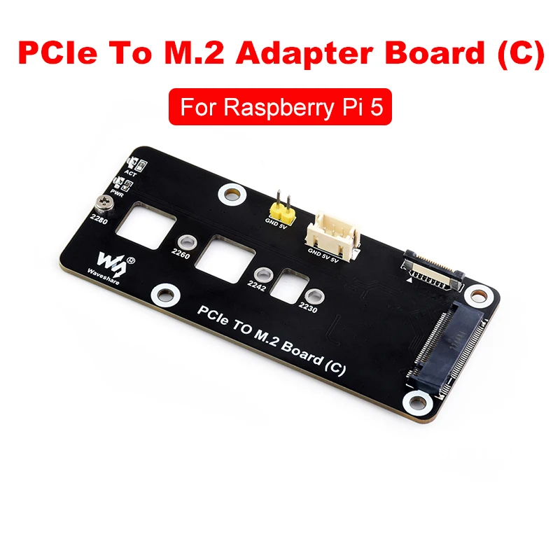 Плата PCIe-M.2 (C) Высокоскоростное чтение и запись для Raspberry Pi 5 2280/2260/2242/2230 SSD с