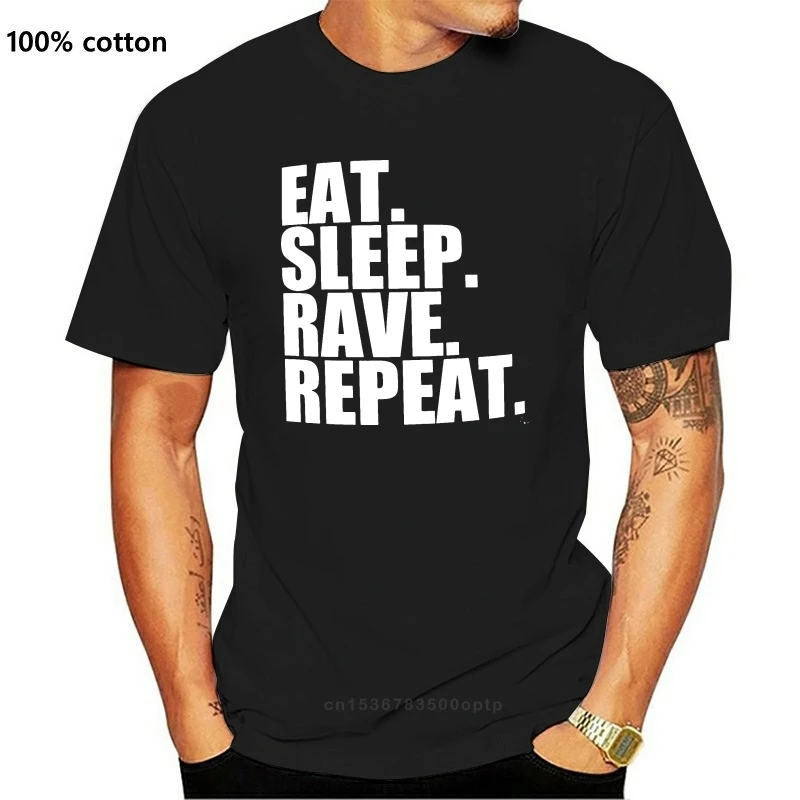 1 Мужская футболка с надписью Eat Sleep Rave Repeat |