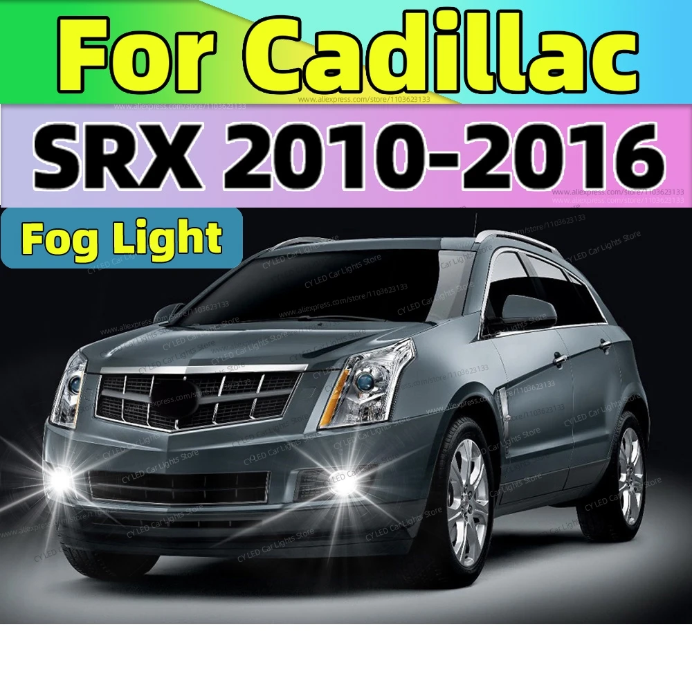 

2 шт. 6000K светодиодные противотуманные фары автомобиля передняя лампа 20000LM ультра яркая для Cadillac SRX 2010 2011 2012 2013 2014 2015 2016