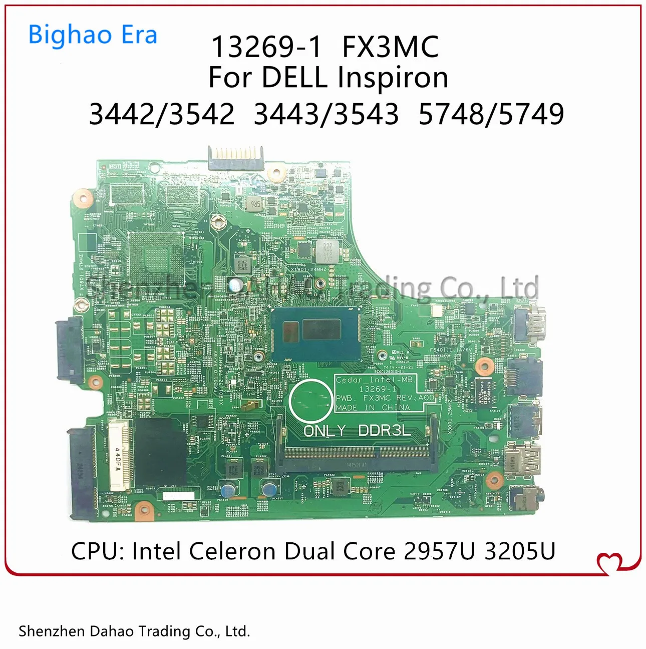 

13269-1 FX3MC Mainboard For DELL 3442 3542 3443 3543 5748 5749 Laptop Motherboard CN-0HRG70 0P34KX With Intel 2957U 3205U Tested