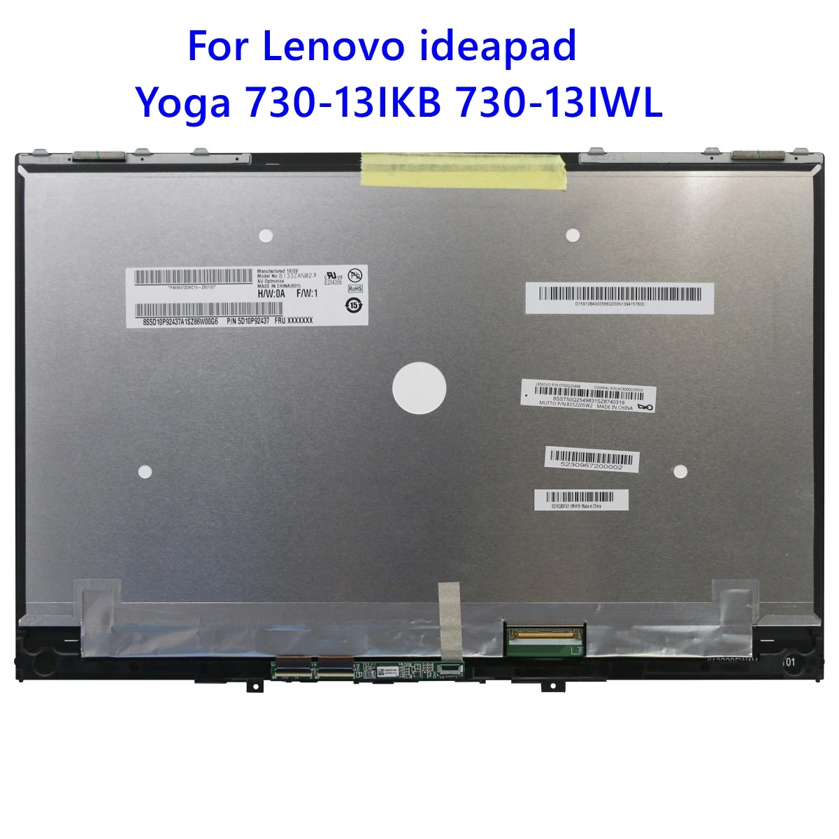 

Сенсорный ЖК-экран 13,3 дюйма для Lenovo ideapad Yoga 730-13IKB 730-13IWL 81CT 81JR FRU: 5D10Q89743