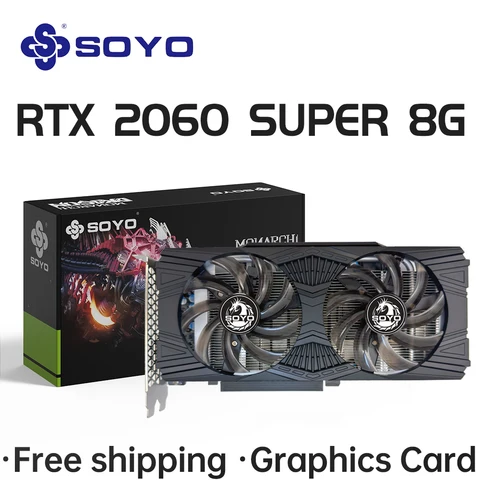 Видеокарты SOYO NVIDIA GeForce RTX2060 SUPER 8G GDDR6 Видеопамять HDMI DP PCIE3.0x16 Игровая видеокарта для настольных ПК