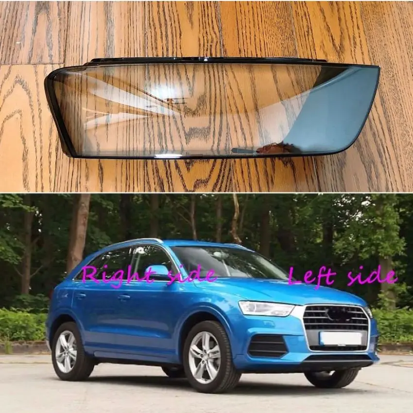 

For Audi Q3 2016 2017 2018 Car Headlight Shell Headlight cover Headlamp Lens Headlight Glass Auto Shell Cover