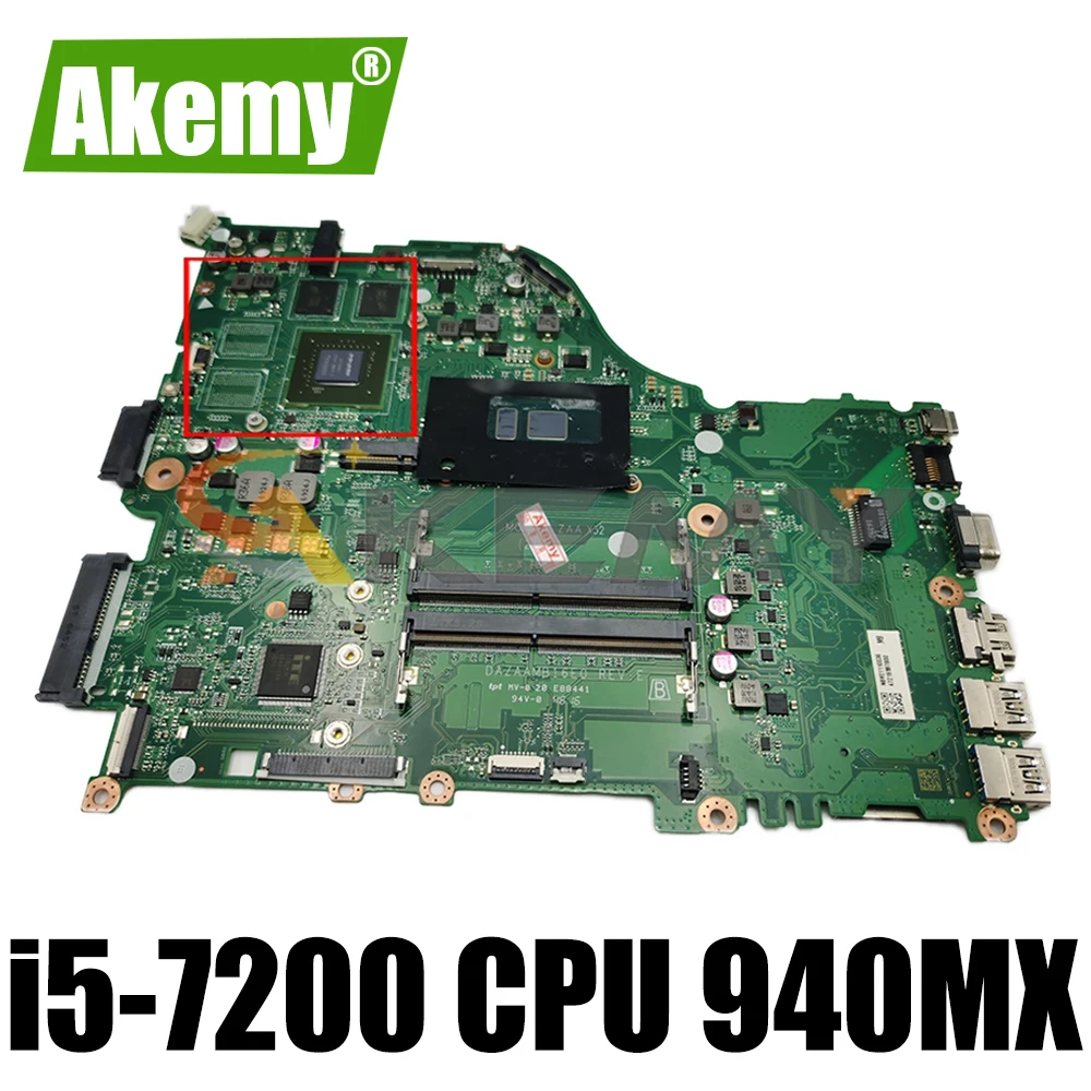 

Материнская плата для ноутбука ACER Aspire E5-575 F5-573 ZAA X32 DAZAAMB16E0 i5-7200 CPU 940MX 2G-GPU 100% полностью протестирована