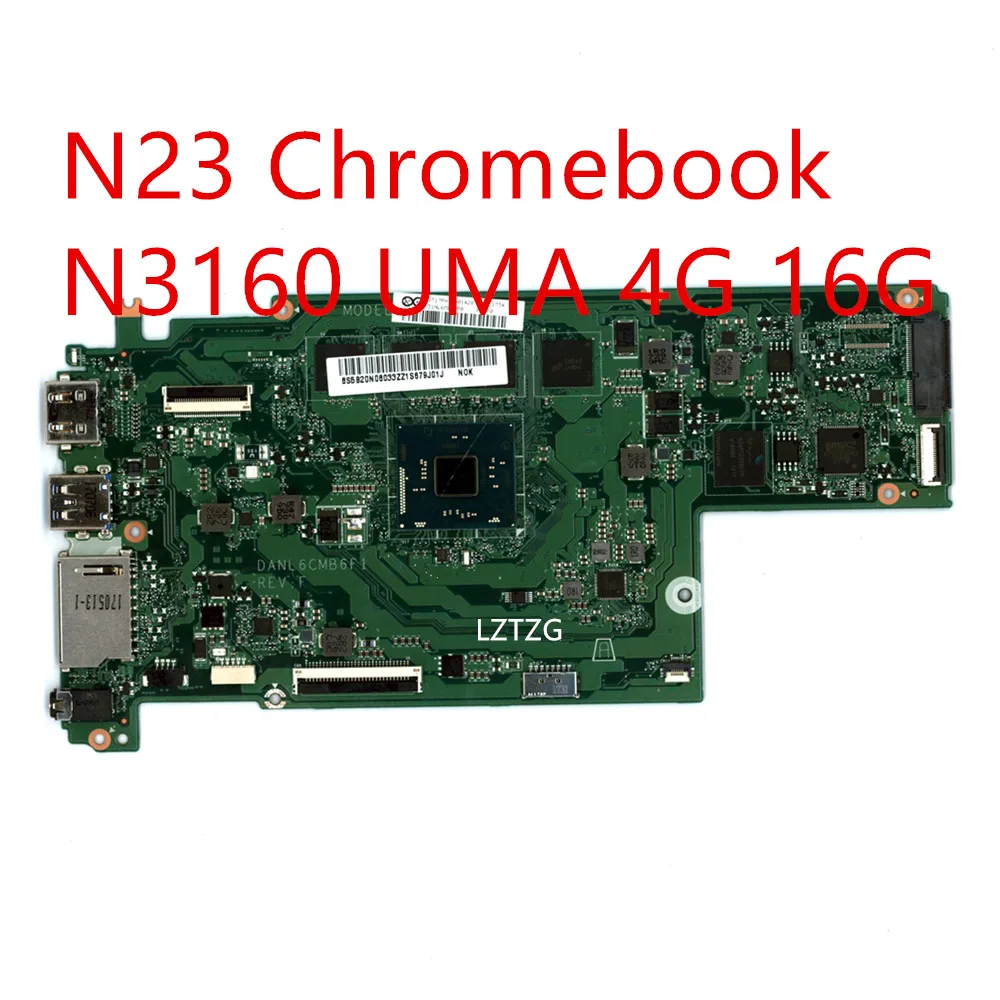 

Материнская плата для ноутбука Lenovo N23 Chromebook, материнская плата N3160 UMA 4 Гб 16 Гб 5B20N08033 5B20L25529