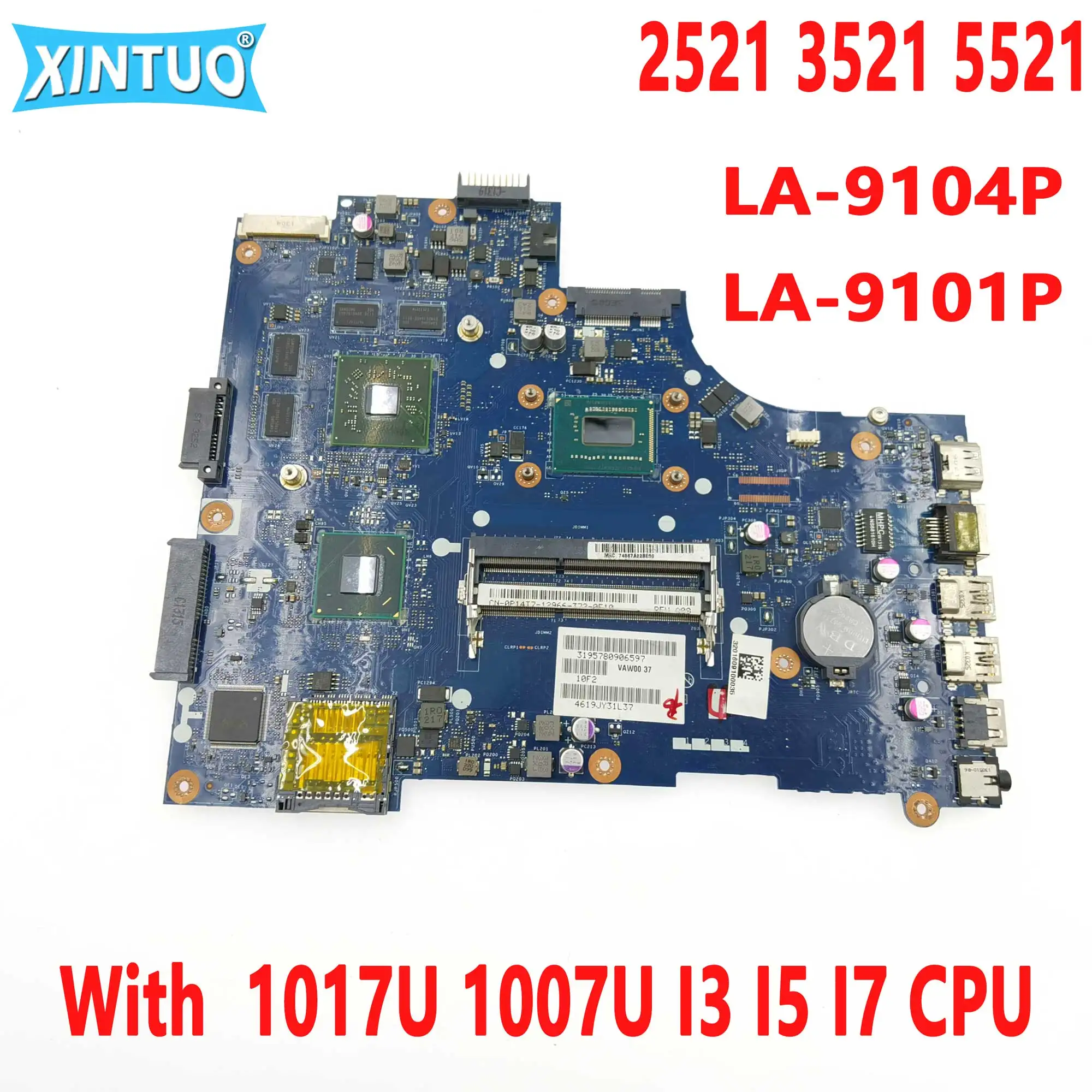 LA-9104P LA-9101P Motherboard For Dell Inspiron 2521 3521 5521 Laptop Motherboard With 1017U 1007U I3 I5 I7 CPU DDR3 100% Tested