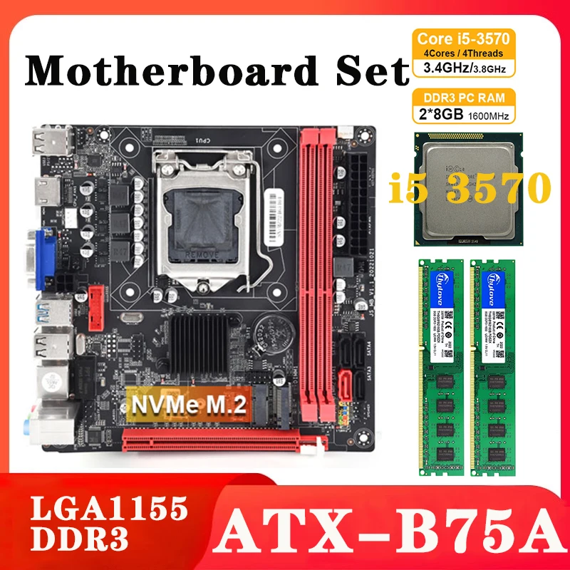 

B75A Motherboard Kit With i5 3570 Processor LGA 1155 PC Motherboard Gaming Kit With 2*8GB 16GB 1600Mhz DDR3 Support NVME M.2