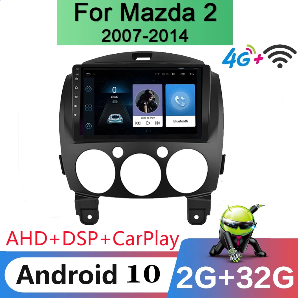 

Автомобильный мультимедийный плеер carplay, 4G, Android, радио, для MAZDA 2 Mazda2 2007 2008 2009 2010 2011 2012 2013 2014 GPS Navi 2din 2 din