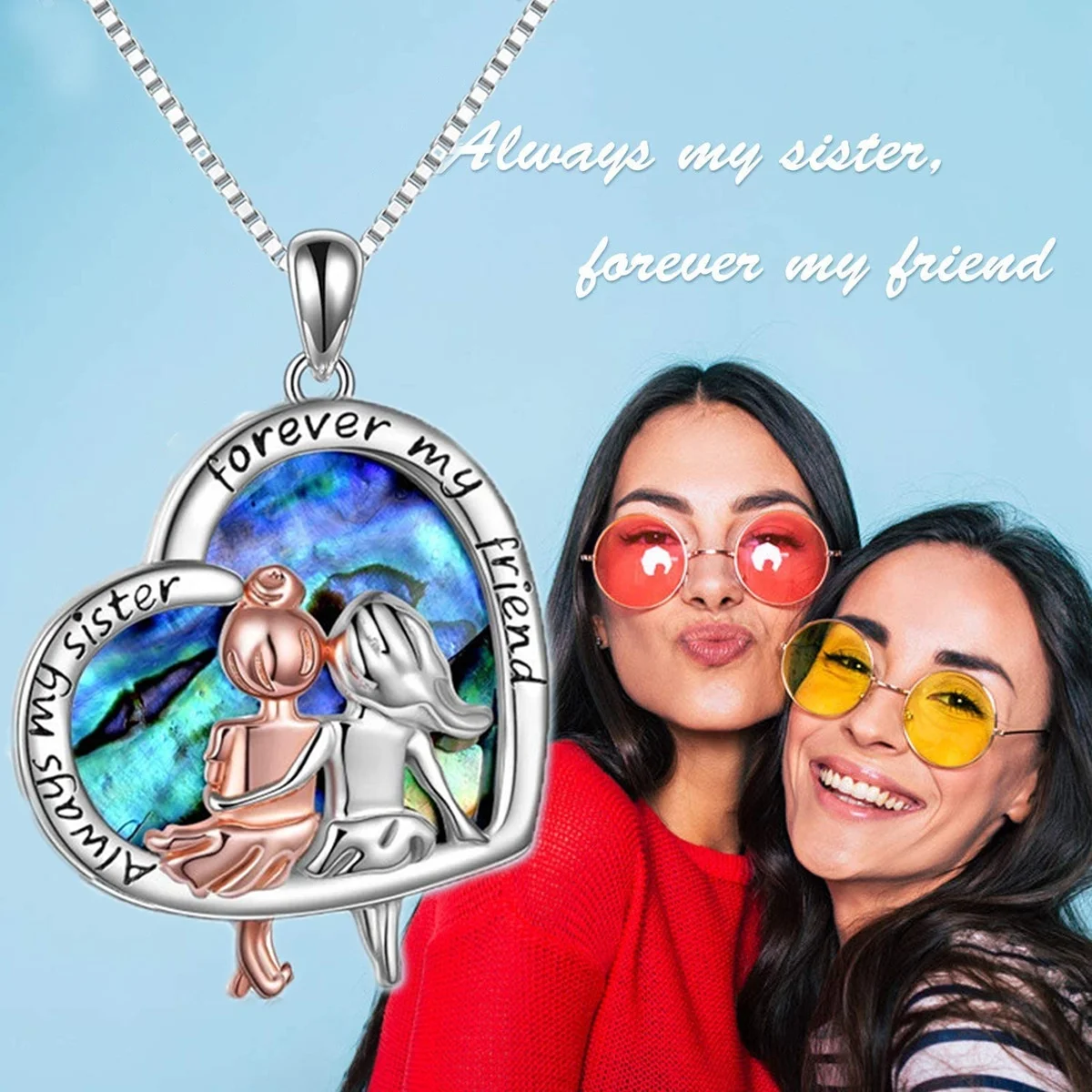 

Sisters Necklace for Women Infinity Love Heart Abalone Shell Pendant "Always My Sister Forever My Friend" Valentines Day Gift