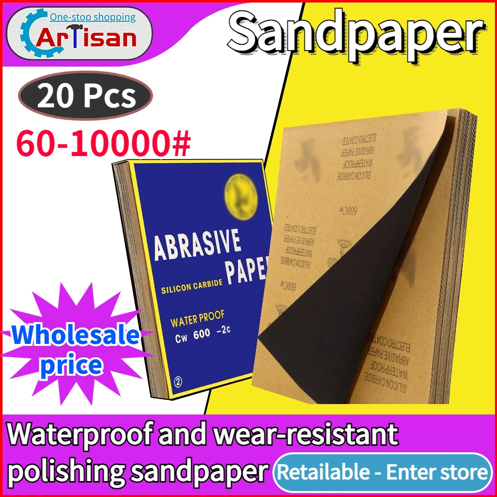 

Wholesale 20 Pcs 60-10000 Grit Sandpaper Dry and Wet Grinding Material Surface Polishing Waterproof 9*11 Inch Polishing Paper