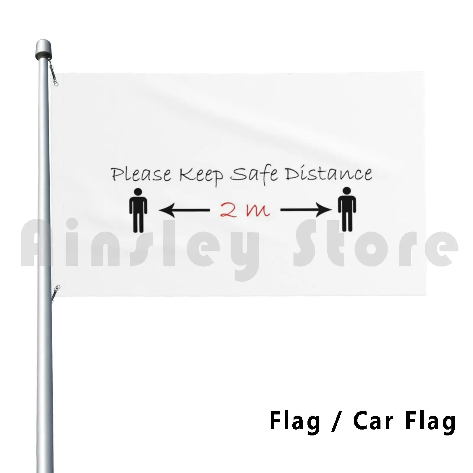

Please Keep Safe Distance Outdoor Decor Flag Car Flag Keep Distance Health Be Saved Safe Cure Care Distance