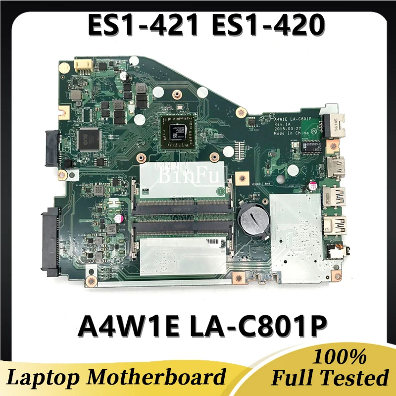 A4W1E LA-C801P Free Shipping High Quality Mainboard For Acer ES1-421 ES1-420 Laptop Motherboard 100% Full Working Well