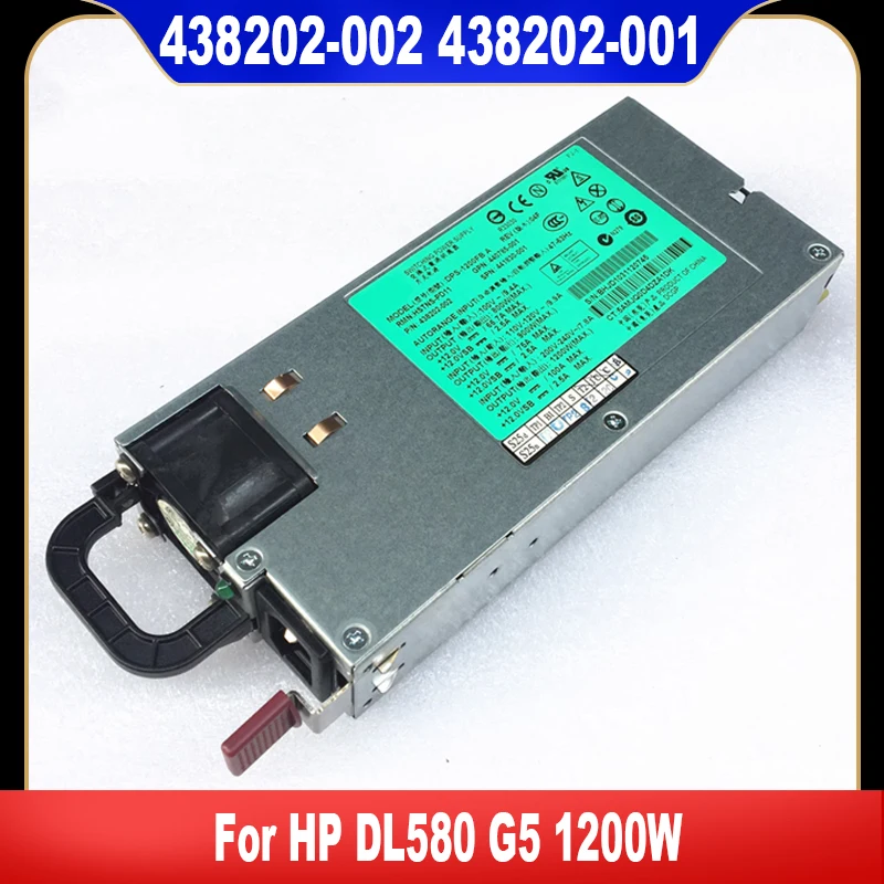Оригинальный серверный блок питания HP DL580 G5 1200 Вт DPS-1200FB A HSTNS-PD11 438202 -002 -001 441830 440785