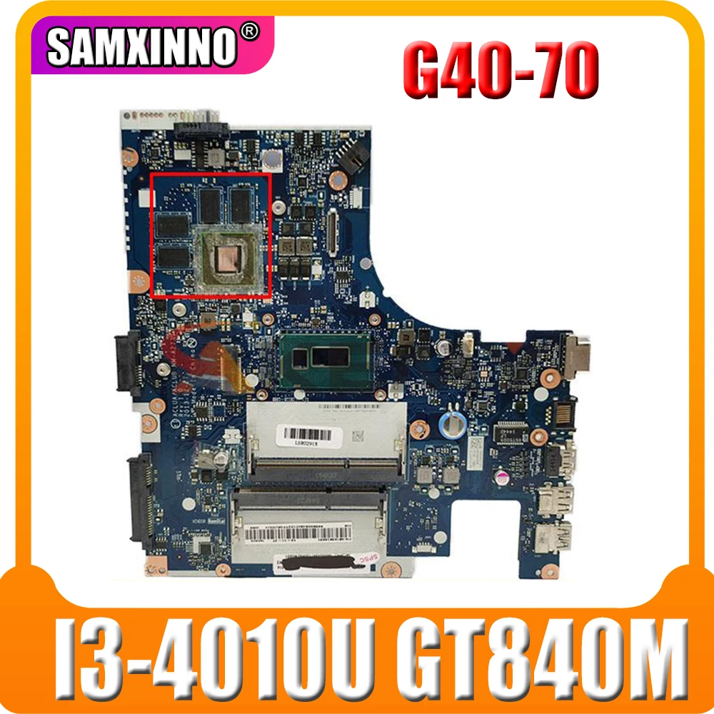 

NM-A273 Laptop motherboard for Lenovo Z40-70 G40-70M (14 inch) original mainboard I3-4010U GT840M