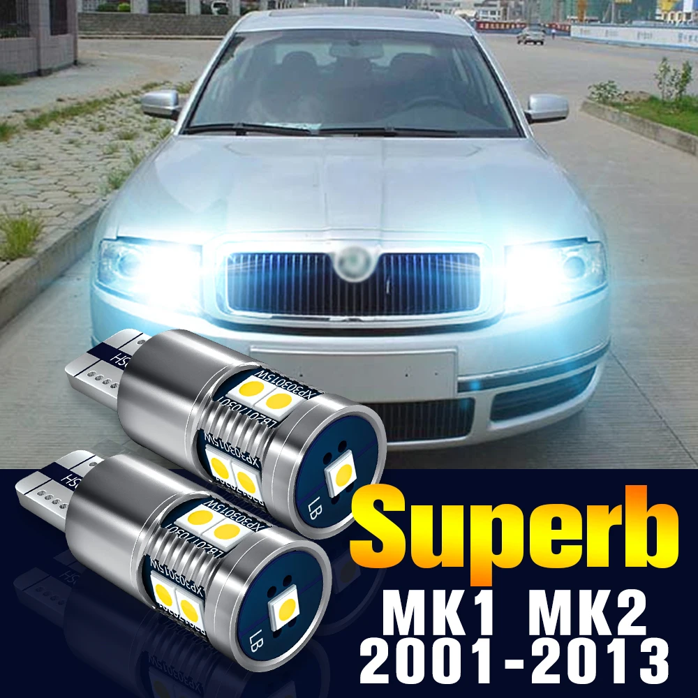 

2 шт., светодиодные лампы для габарисветильник, аксессуары для Skoda Superb MK1 MK2 1 2 2001-2013 2006 2007 2008 2009 2010 2011 2012