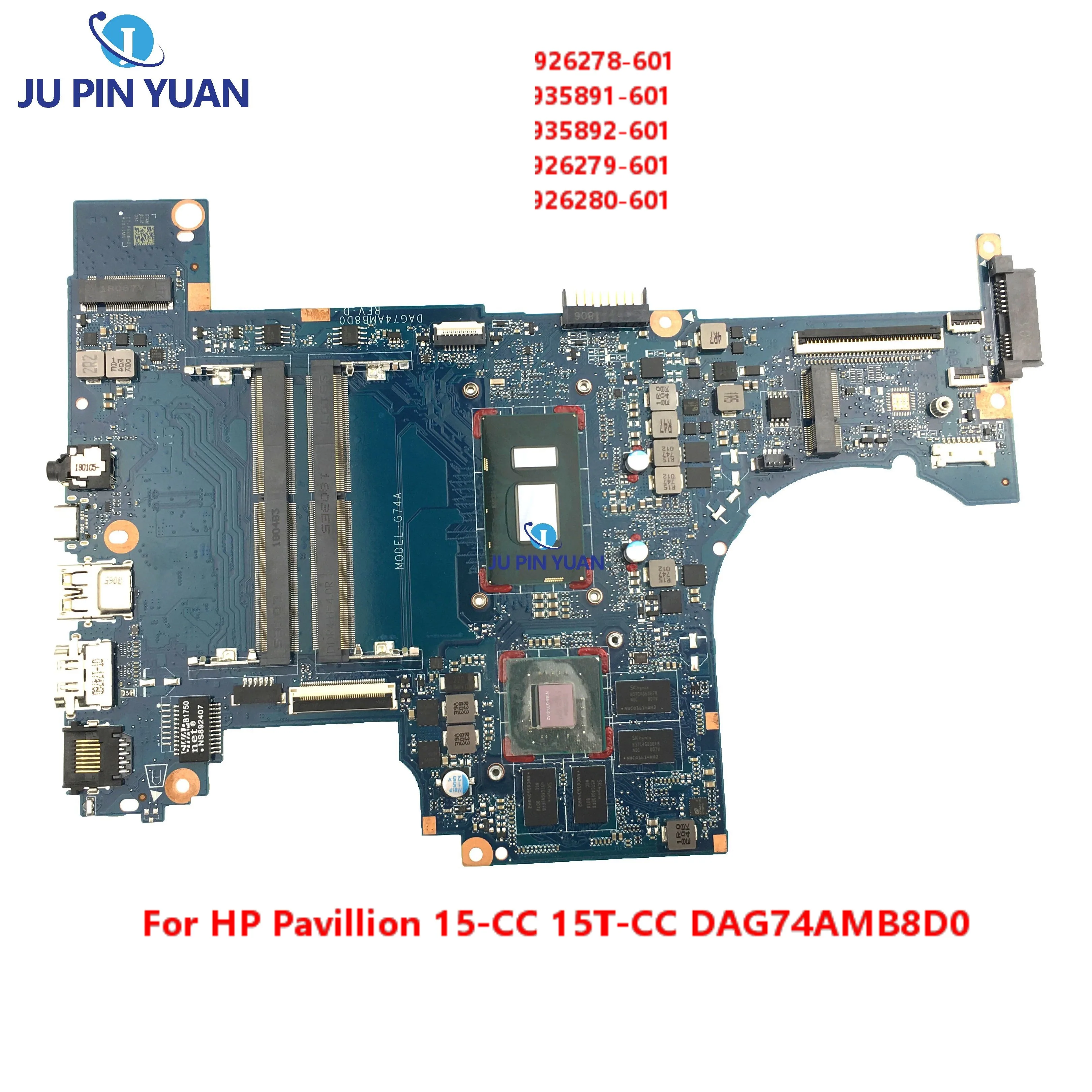 

Главный компьютер 926279-601 926280-601 для HP павильон 15-CC 15-CC ноутбук материнская плата DAG74AMB8D0 926278-601 935891-601 935892-601