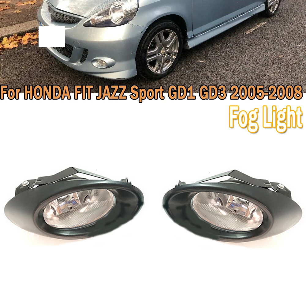 Front Bumper Fog Light Left Right Lamp Fit For HONDA FIT JAZZ Sport GD1 GD3 2005 2006 2007 2008 Car Assembly |