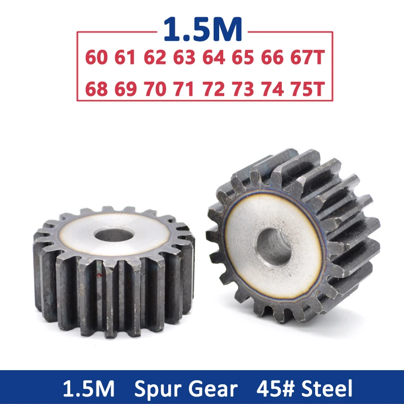 

1pc Spur Gear 1.5M 60T-75T Metal Transmission Gear 45# Steel 1.5 Modulus 60 61 62 63 64 65 66 67 68 69 70 71 72 73 74 75 Teeth