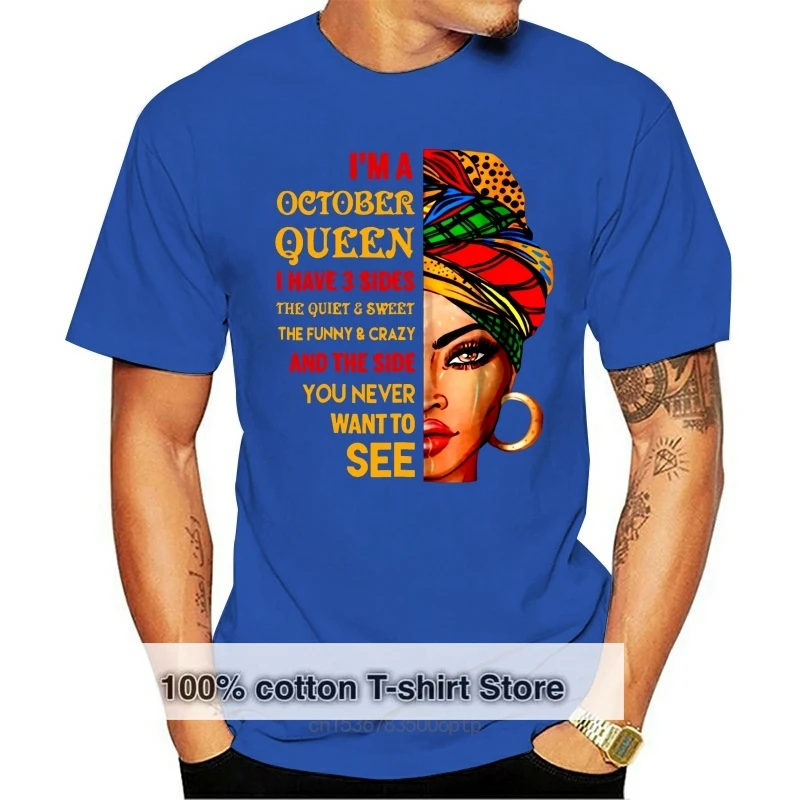 

brand men shirt I Am October Queen Birthday Gift T Shirt for Girl Women