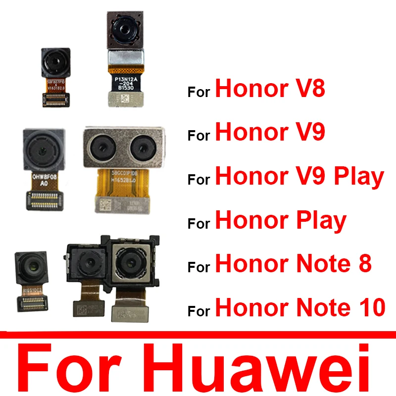 

Rear Front Camera Flex Cable For Huawei Honor Play V8 V9 Play Note 8 Note 10 Back Big Front Facing Small Camera Ribbon Repair