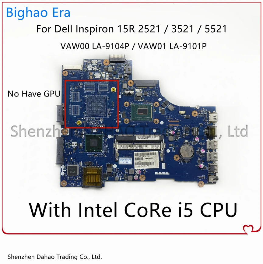 

Материнская плата для ноутбука Dell Inspiron 15R 2521 3521 5521 VAW00 LA-9101P VAW01 LA-9104P с i5 CPU CN-0760R1 05YGGX 100% протестирована