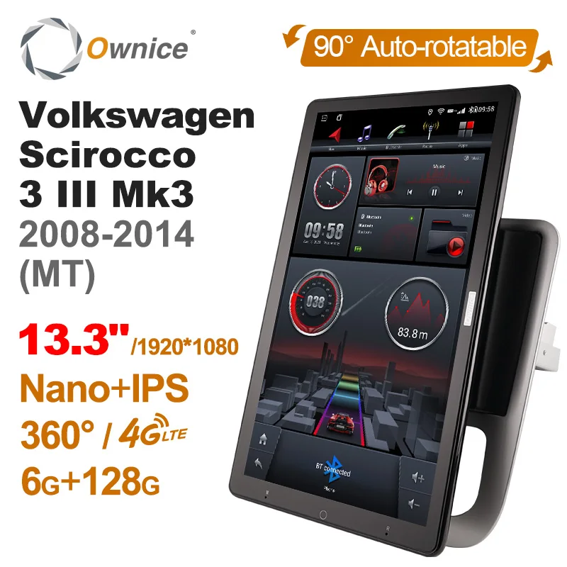 

13.3 Inch Ownice 1Din Android 10.0 Car Radio 360 for Volkswagen Scirocco 3 III Mk3 2008-2014 GPS Auto Audio SPDIF 4G LTE NO DVD