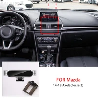 gravity car mobile phone holder for mazda 3 axela 2014 2015 2016 2017 2018 2019 air vent mount gps support stand car accessories