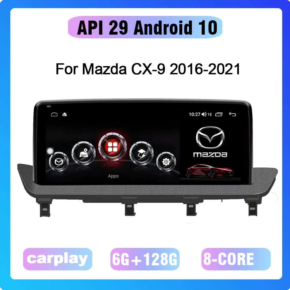 

COHO For Mazda CX-9 2016-2021 10.25 screen Android 10.0 Octa Core 1920*720 6+128G Car Multimedia Player Stereo Receiver Radio