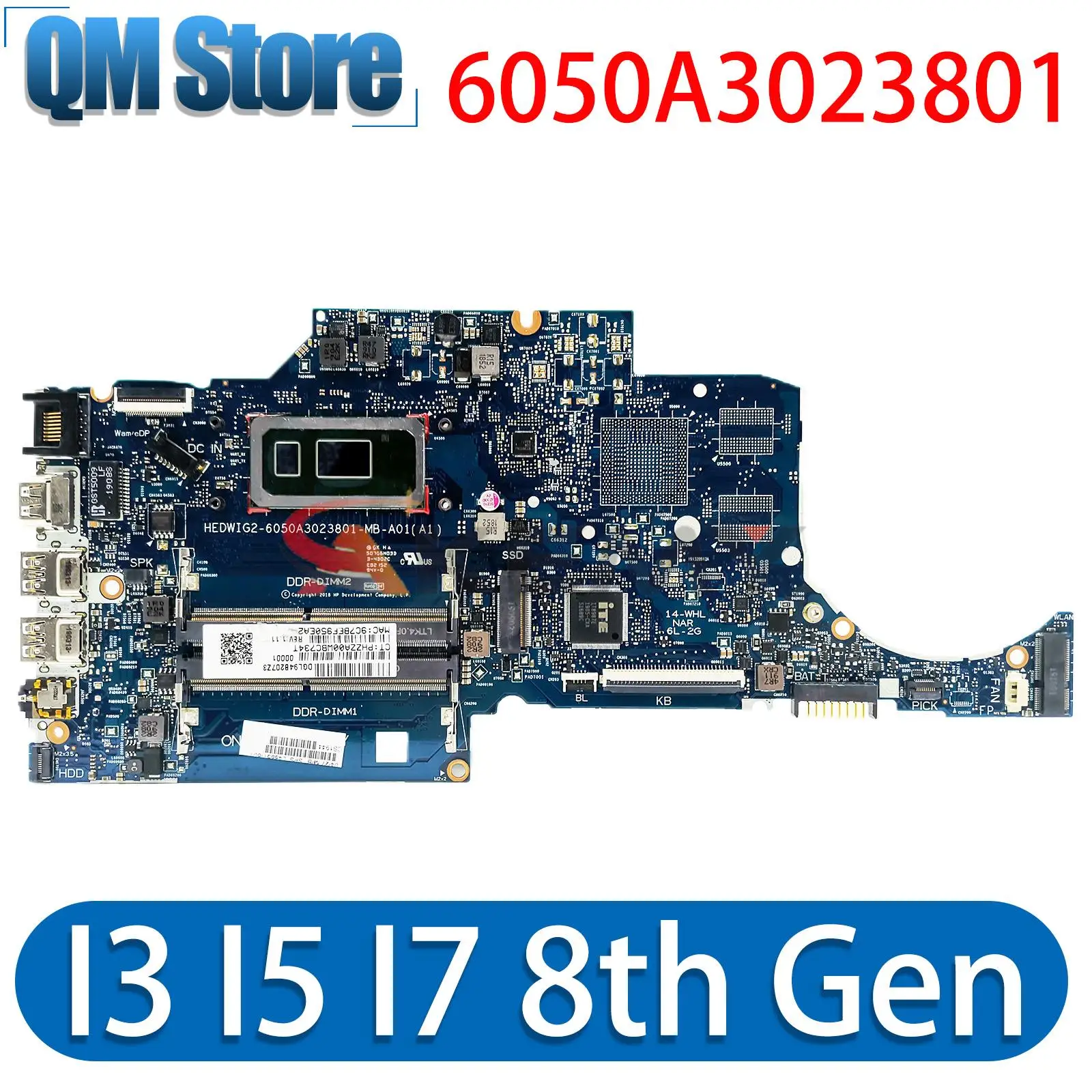

6050A3023801-MB-A01 For HP TPN-I130 14S-CF 14S-CR 14-CF 14S-CS Laptop Motherboard With i3 i5 i7-8th Gen CPU UMA 100% Tested OK