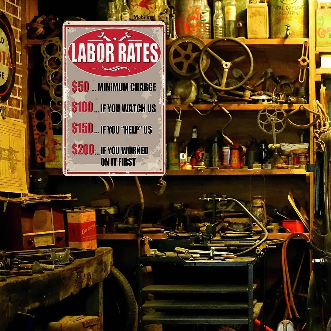 Lbor Rtes Tn Sgn Funny Mechnc Shop Metl Sgns Hourly Rte Decor Grge Lot f You Worked On t F